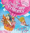 E-Book (epub) You Can't Scare a Princess! von Gillian Rogerson