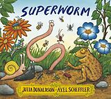 Couverture cartonnée Superworm de Julia Donaldson