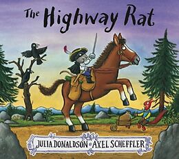 Couverture cartonnée The Highway Rat de Julia Donaldson