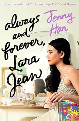 Couverture cartonnée Always and Forever, Lara Jean de Jenny Han