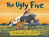 Couverture cartonnée The Ugly Five de Julia Donaldson