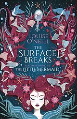 eBook (epub) Surface Breaks: a reimagining of The Little Mermaid de Louise O'Neill