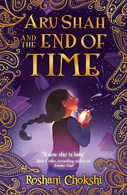 E-Book (epub) Aru Shah and the End of Time von Roshani Chokshi