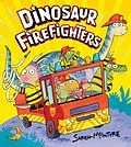 E-Book (epub) Dinosaur Firefighters von Sarah McIntyre