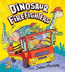 E-Book (epub) Dinosaur Firefighters von Sarah McIntyre