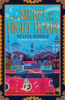 E-Book (epub) Secret of the Night Train von Sylvia Bishop