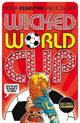 E-Book (epub) Wicked World Cup 2018 von Michael Coleman