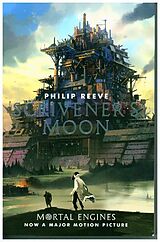 Couverture cartonnée Mortal Engines - Scrivener's Moon de Philip Reeve