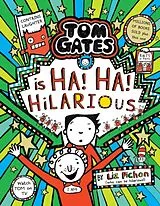 Fester Einband Tom Gates 23: Ha! Ha! Hilarious von Liz Pichon