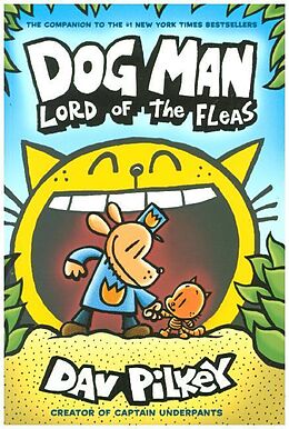 Couverture cartonnée Dog Man - Lord of the Fleas de Dav Pilkey