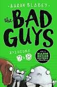 Couverture cartonnée The Bad Guys: Episode 7&8 de AARON BLABEY