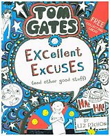 Couverture cartonnée Tom Gates 02: Excellent Excuses (And Other Good Stuff) de Liz Pichon