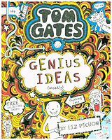 Couverture cartonnée Tom Gates 04: Genius Ideas (mostly) de Liz Pichon