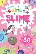 E-Book (epub) Magical Rainbow Slime von Scholastic