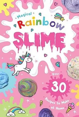E-Book (epub) Magical Rainbow Slime von Scholastic