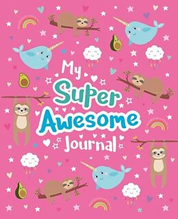 Livre Relié My Super Awesome Journal de Scholastic
