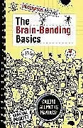 Kartonierter Einband The Brain-Bending Basics von Poskitt Kjartan