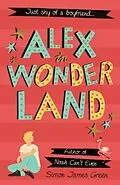 E-Book (epub) Alex in Wonderland von Simon James Green
