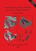 Kartonierter Einband The Dispersal of the Neolithic over the Arabian Peninsula von Philipp Drechsler