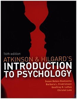 Kartonierter Einband Atkinson and Hilgard's Introduction to Psychology von Susan Nolen-Hoeksema, Geoffrey Loftus, Barbara Fredrickson