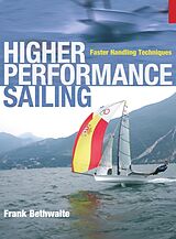 Couverture cartonnée Higher Performance Sailing de Bethwaite Frank