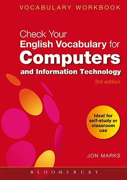 E-Book (pdf) Check Your English Vocabulary for Computers and Information Technology von Jon Marks