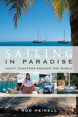 E-Book (pdf) Sailing in Paradise von Rod Heikell