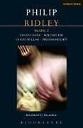 Kartonierter Einband Ridley Plays: 2 von Philip Ridley