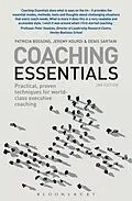 E-Book (pdf) Coaching Essentials von Patricia Bossons, Jeremy Kourdi, Denis Sartain
