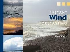 Broschiert Instant Wind Forecasting von Alan Watts
