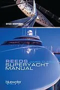 E-Book (pdf) Reeds Superyacht Manual von James Clarke