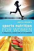 E-Book (pdf) Anita Bean's Sports Nutrition for Women von Anita Bean