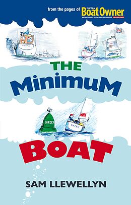 E-Book (pdf) The Minimum Boat von Sam Llewellyn