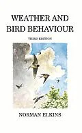 E-Book (epub) Weather and Bird Behaviour von Norman Elkins