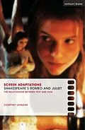 E-Book (epub) Screen Adaptations: Romeo and Juliet von Courtney Lehmann