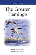E-Book (pdf) The Greater Flamingo von Alan Johnson, Frank Cézilly