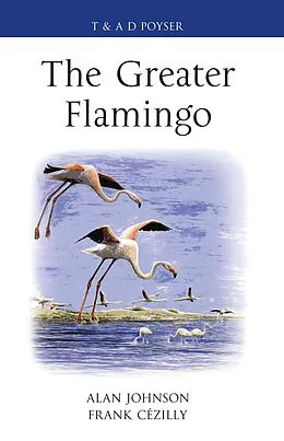 E-Book (pdf) The Greater Flamingo von Alan Johnson, Frank Cézilly