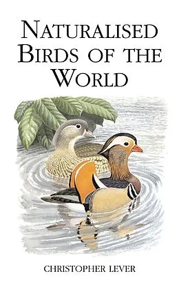 PDF Naturalised Birds of the World von Christopher Lever
