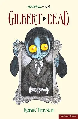 E-Book (epub) Gilbert is Dead von Robin French
