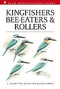 E-Book (epub) Kingfishers, Bee-eaters and Rollers von C. Hilary Fry, Kathie Fry