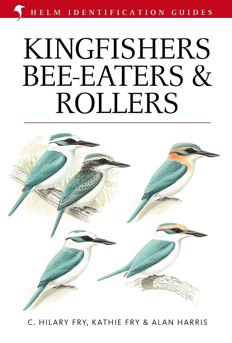 Kingfishers, Bee-eaters and Rollers