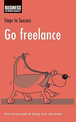 PDF Go Freelance von Bloomsbury Publishing