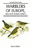 E-Book (pdf) Warblers of Europe, Asia and North Africa von Kevin Baker