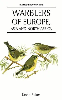 E-Book (pdf) Warblers of Europe, Asia and North Africa von Kevin Baker