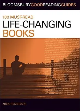 PDF 100 Must-read Life-Changing Books von Nick Rennison