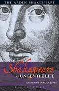 E-Book (epub) Shakespeare: An Ungentle Life von Katherine Duncan-Jones