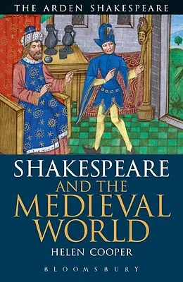 E-Book (pdf) Shakespeare and the Medieval World von Helen Cooper