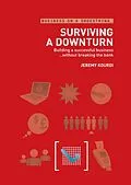 E-Book (epub) Surviving a Downturn von Jeremy Kourdi