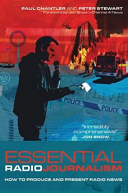 E-Book (epub) Essential Radio Journalism von Paul Chantler, Peter Stewart