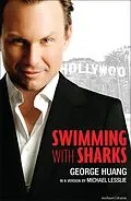 E-Book (epub) Swimming with Sharks von George Huang, Michael Lesslie
